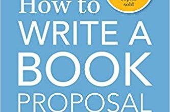 دانلود کتاب How to Write a Book Proposal : The Insider's Step-by-Step Guide to Proposals that Get You Published خرید ایبوک Jody Rein , Michael Larsen